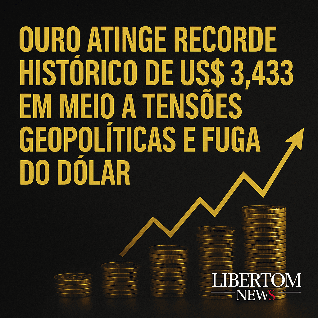 Ouro atinge recorde histórico de US$ 3.433 em meio a tensões geopolíticas e fuga do dólar