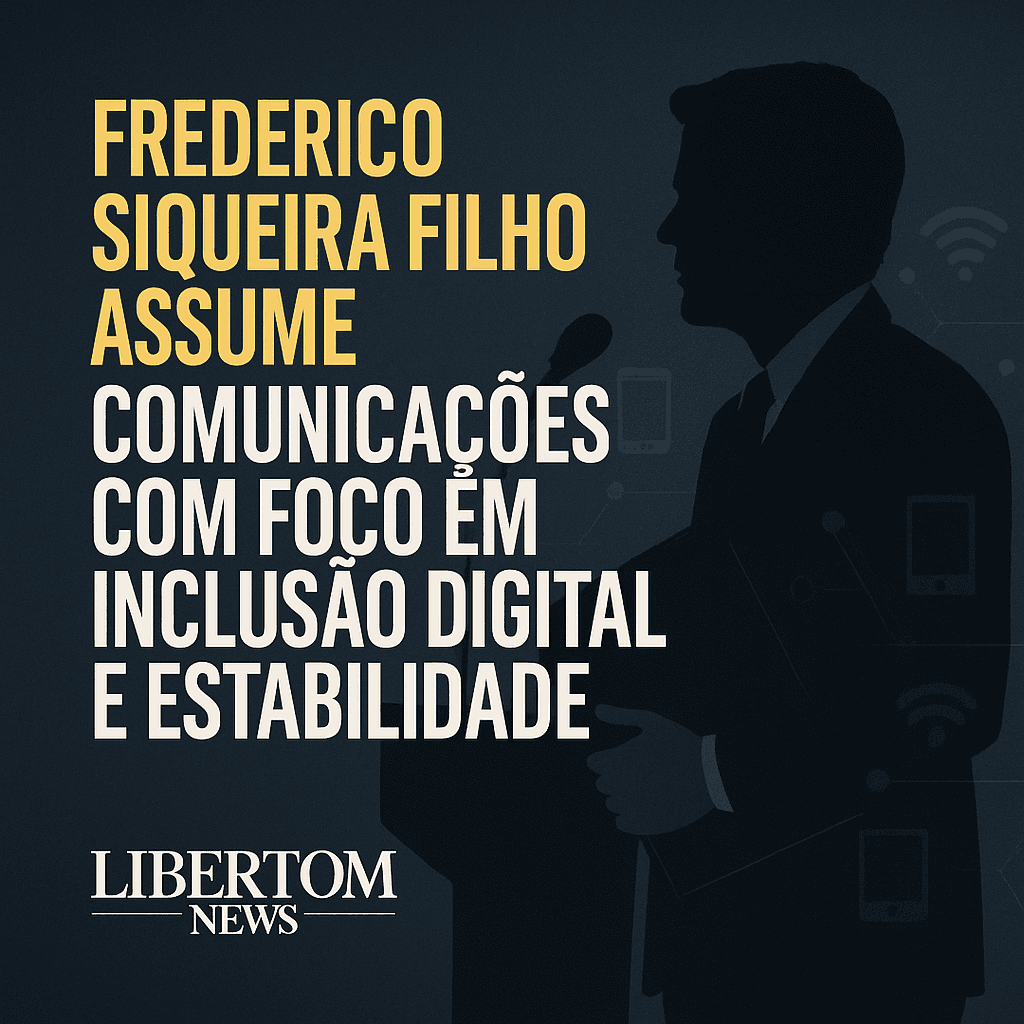 Frederico Siqueira Filho assume Ministério das Comunicações com foco em inclusão digital e estabilidade política