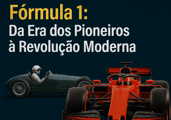 A História da Fórmula 1: Da Era dos Pioneiros à Revolução Moderna
