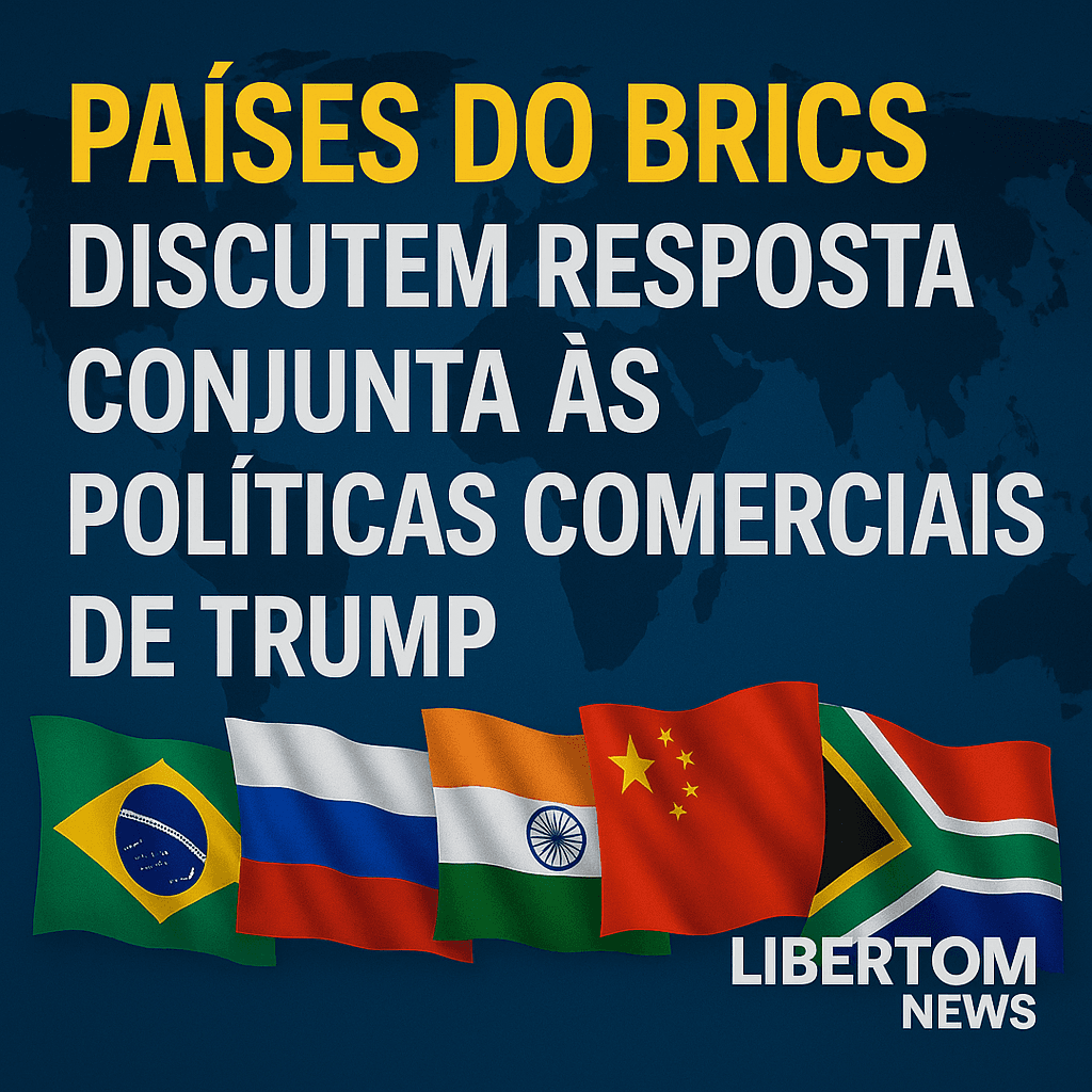 Países do BRICS discutem resposta conjunta às políticas comerciais de Trump
