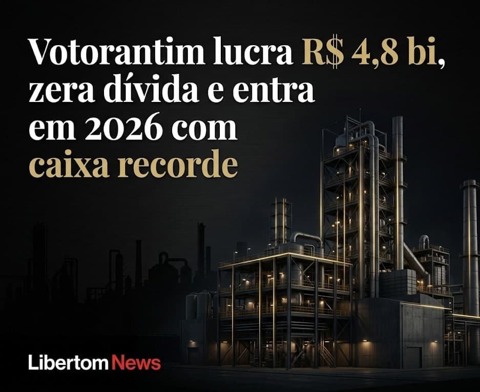 Votorantim lucra R$ 4,8 bi, zera dívida e entra em 2026 com caixa recorde