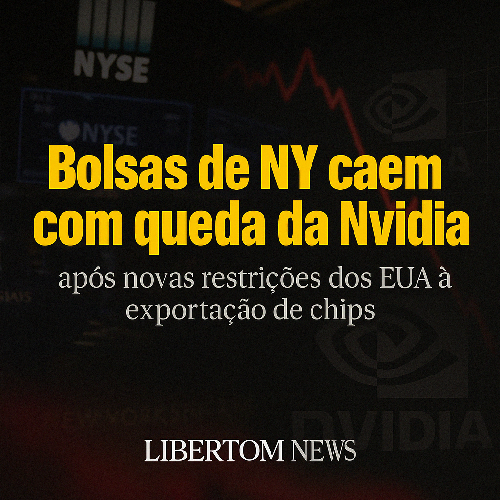 Bolsas de NY Caem com Queda da Nvidia Após Novas Restrições dos EUA à Exportação de Chips