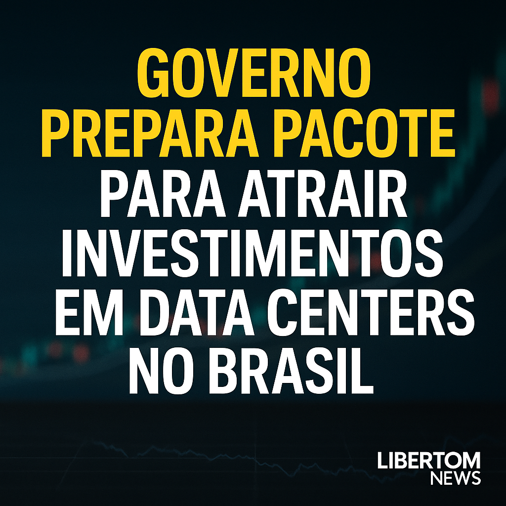 Governo prepara pacote para atrair investimentos em data centers no Brasil