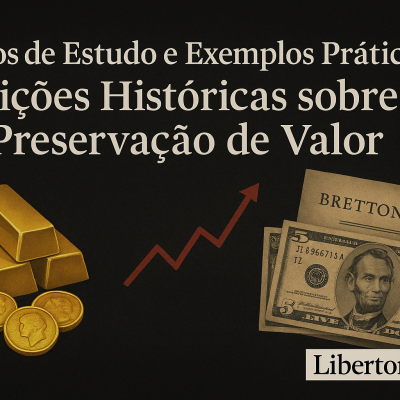 Casos de Estudo e Exemplos Práticos: Lições Históricas sobre Preservação de Valor